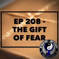 Ep 208 - The Gift of Fear
