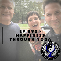 Ep 092 - Happiness Through Yoga
