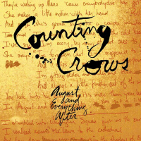 Episode 53: Counting Crows August and Everything After