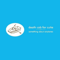 Episode 14: Death Cab For Cuties Something About Airplanes