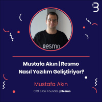 Teknik: Mustafa Akın | Resmo - Nasıl Yazılım Geliştiriyor?