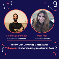 Kerem Can Demirtaş  Melis Aras | Yolda.com | Kullanıcı Araştırmalarının Rolü