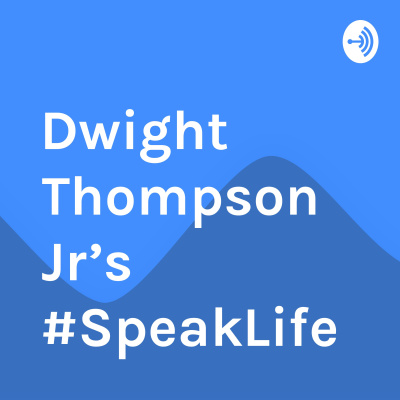 Dwight Thompson Jrs #speaklife