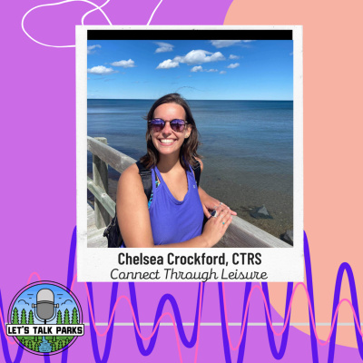 Becky Talks Parks: Parks  Recreation Podcast For Passionate Professionals