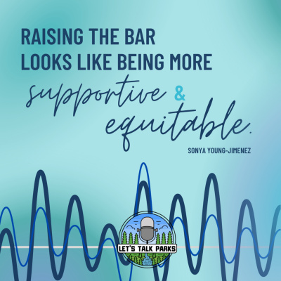 Becky Talks Parks: Parks  Recreation Podcast For Passionate Professionals