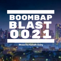 Boombap Blast Mix 0021: Underground Hip-Hop Podcast