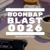 Boombap Blast Mix 0026: Underground Hip-Hop Podcast