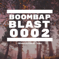 Boombap Blast Mix 0002 Mixed by Katrah-Quey