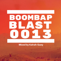 Boombap Blast 0013 Mix (Jazzy, Funky, Soulful Recent and Classic Underground Hip-Hop)