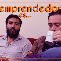 ¿QUÉ es un EMPRENDEDOR? - I.D.E.A. uno a uno #4