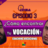 ¿Qué es la VOCACIÓN? (y el COACHING Vocacional) - CAD Podcast