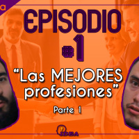 Las MEJORES profesiones - Primera Parte - IDEA uno a uno (4ta Temp)