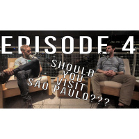 EPISODE 4 - SAO PAULO BREAKDOWN FT. JASON LAVELY