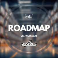 Roadmap (Vol. WAREHOUSE) - DJ Vandan