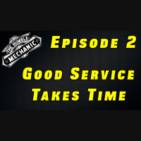 Good Service Takes Time ~ Podcast Episode 2