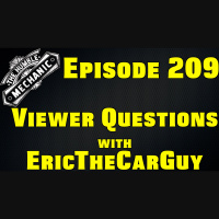 Viewer Car Questions with EricTheCarGuy ~ Audio Podcast Episode 209