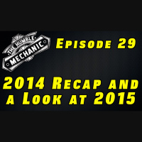 2014 Recap and a Look At 2015~ Audio Podcast Episode 29