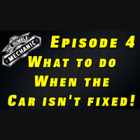 What To Do When Your Car Is Not Fixed Right ~ Podcast Episode 4