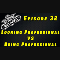 Looking Professional VS Being Professional ~ Audio Podcast Episode 32