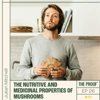 Nutritional and Medicinal Properties of Mushrooms | Julian Mitchell
