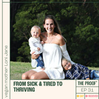 From Sick and Tired to Thriving | Loni Jane