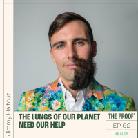 Lungs of Our Planet Need Our Help | Jimmy Halfcut