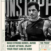 Build strong bones, avoid a heart attack, enjoy your fruit and be kind | Drew Harrisberg