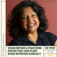 Dr Padma Garvey - Vegan Mother  Practicing Doctor That Uses Plant Based Nutrition Clinically
