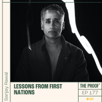 Lessons from First Nations People | Sanjay Rawal