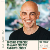 Specific exercise to avoid disease and live longer | Dr Paul Taylor