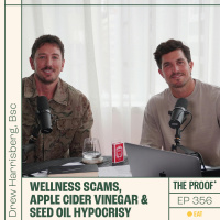 Wellness Scams, Apple Cider Vinegar  Seed Oil Hypocrisy | Drew Harrisberg, Bsc
