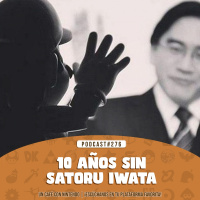 Podcast #276 | 10 años sin Satoru Iwata