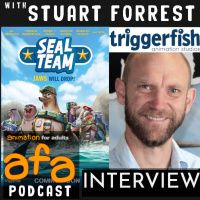 The AFA Podcast Interview: Stuart Forrest (CEO, Co-Founder Triggerfish Animation, South Africa)