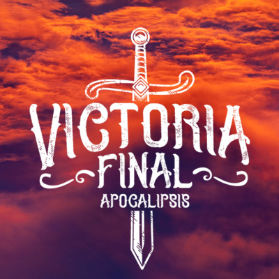 Serie Victoria Final - Apocalipsis