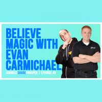 Believe Magic w/ Evan Carmichael