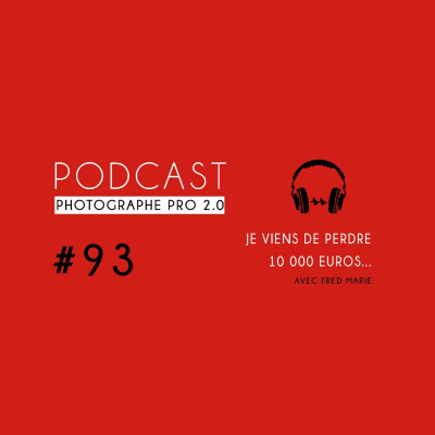 Podcast Photographe Pro 2.0