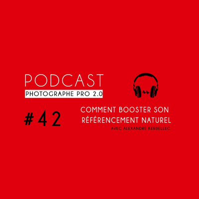 Podcast Photographe Pro 2.0