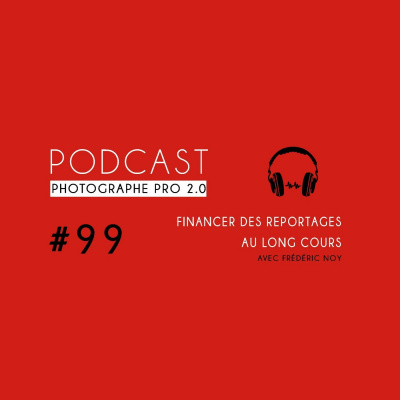 Podcast Photographe Pro 2.0