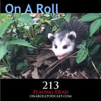 Episode 213: Playing Dead