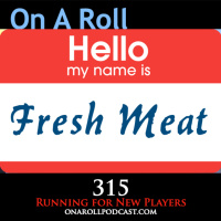Episode 315: Running for New Players