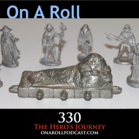 Episode 330: The Heros Journey