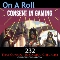 Episode 232: That New Consent Checklist