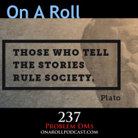 Episode 237: Problem DMs