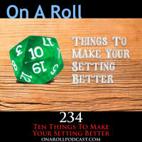 Episode 234: Ten Things to Make Your Setting Better