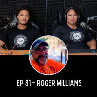 E81: Roger Williams on Living Out Your Bucket List with Intention