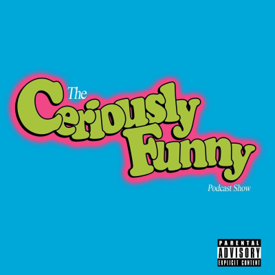 Ceriously Funny