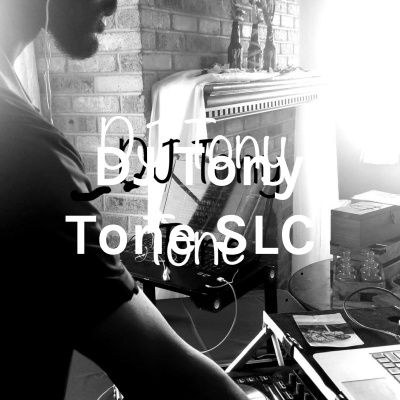 Dj Tony Tone Slc