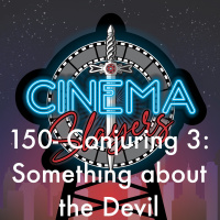 150 Conjuring 3: [Insert Devil Joke Here]