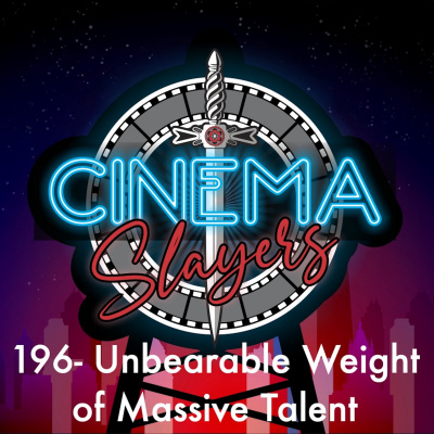 Cinemaslayers Podcast