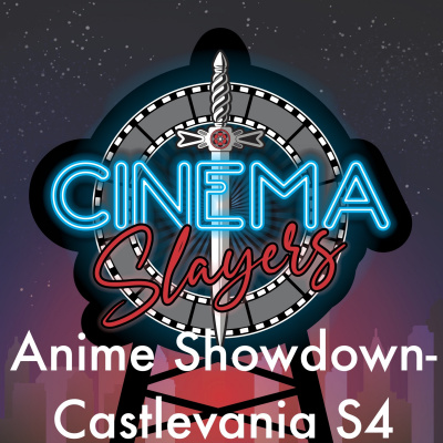 Cinemaslayers Podcast